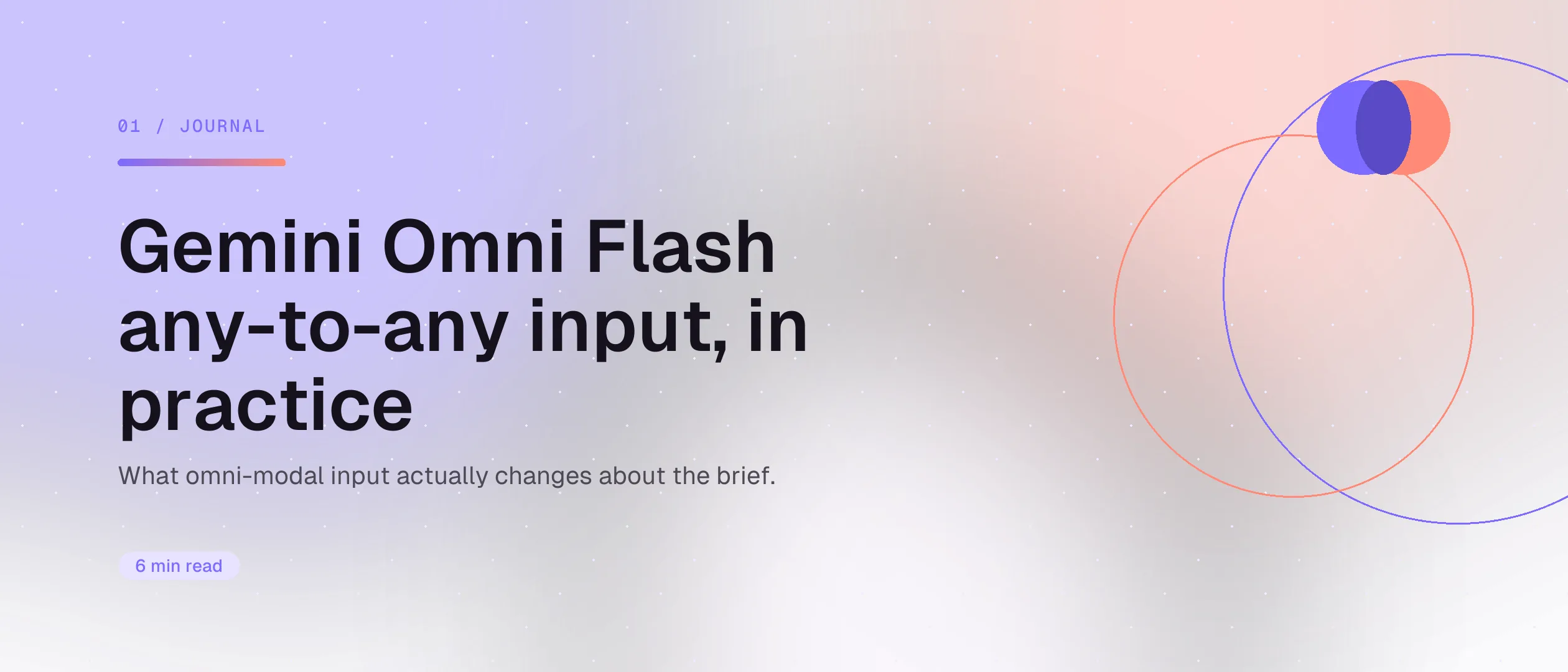 L'entrée toutes-modalités de Gemini Omni Flash : ce qu'elle fait vraiment