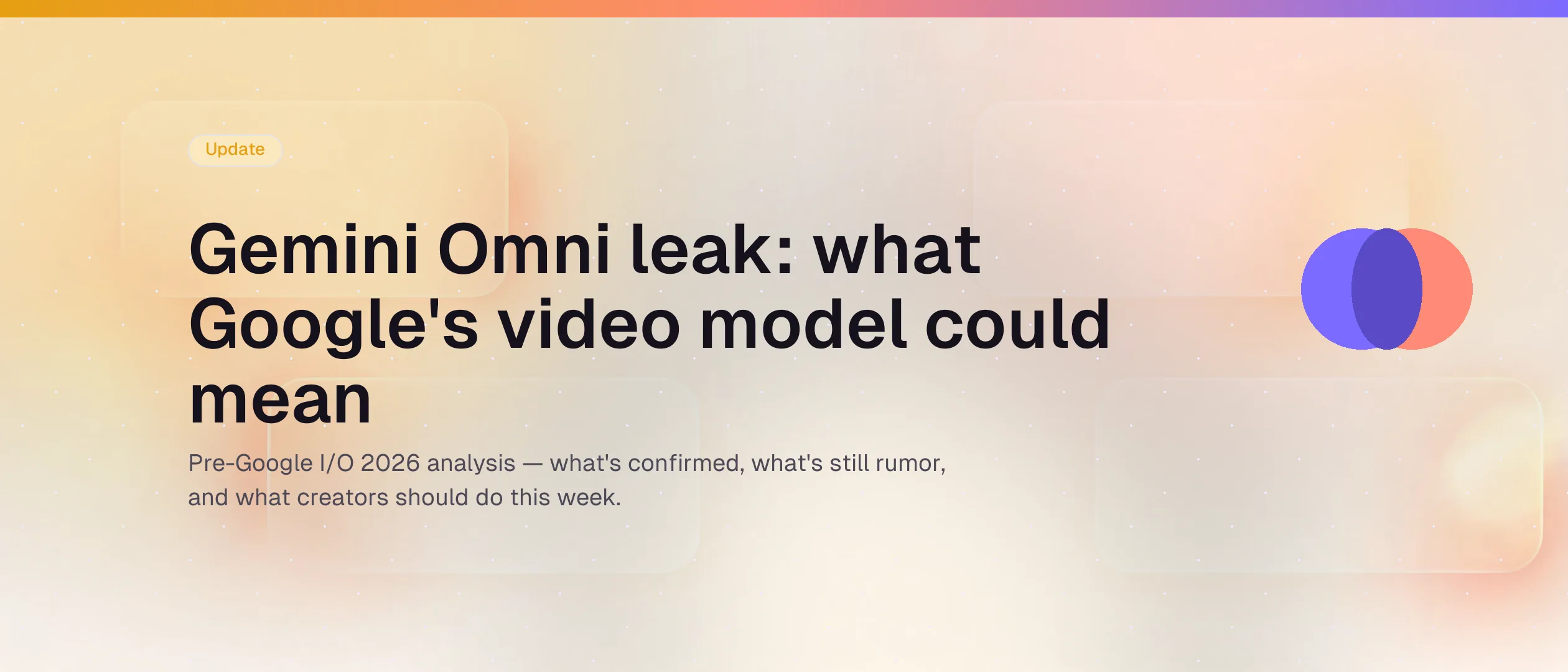 Gemini Omni leak: what Google's video model could mean