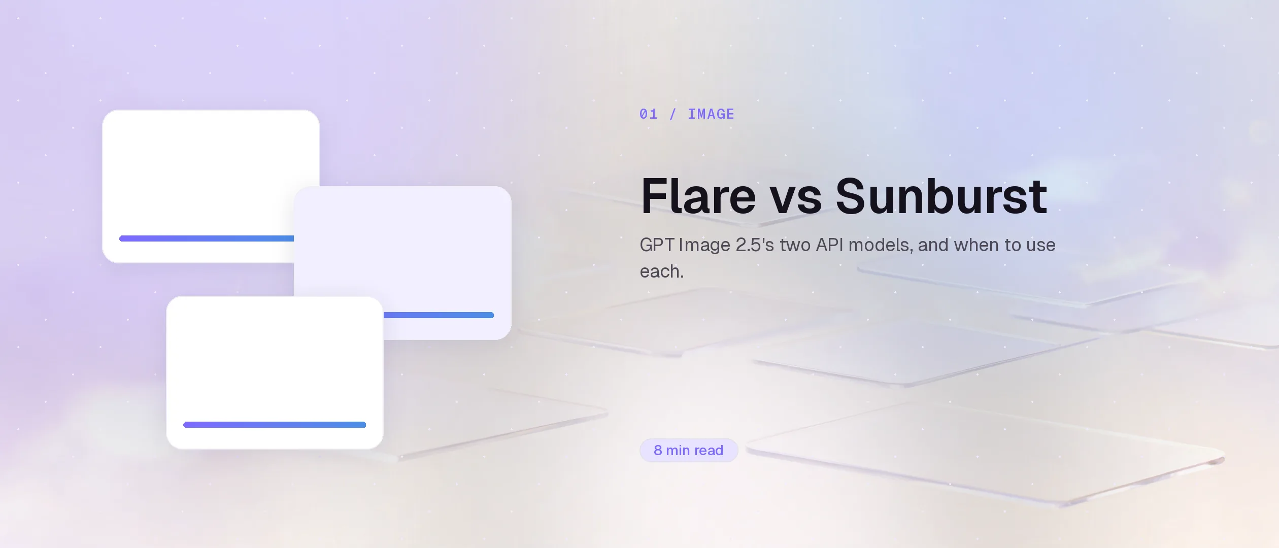 GPT Image 2.5 Flare vs Sunburst: which model to use