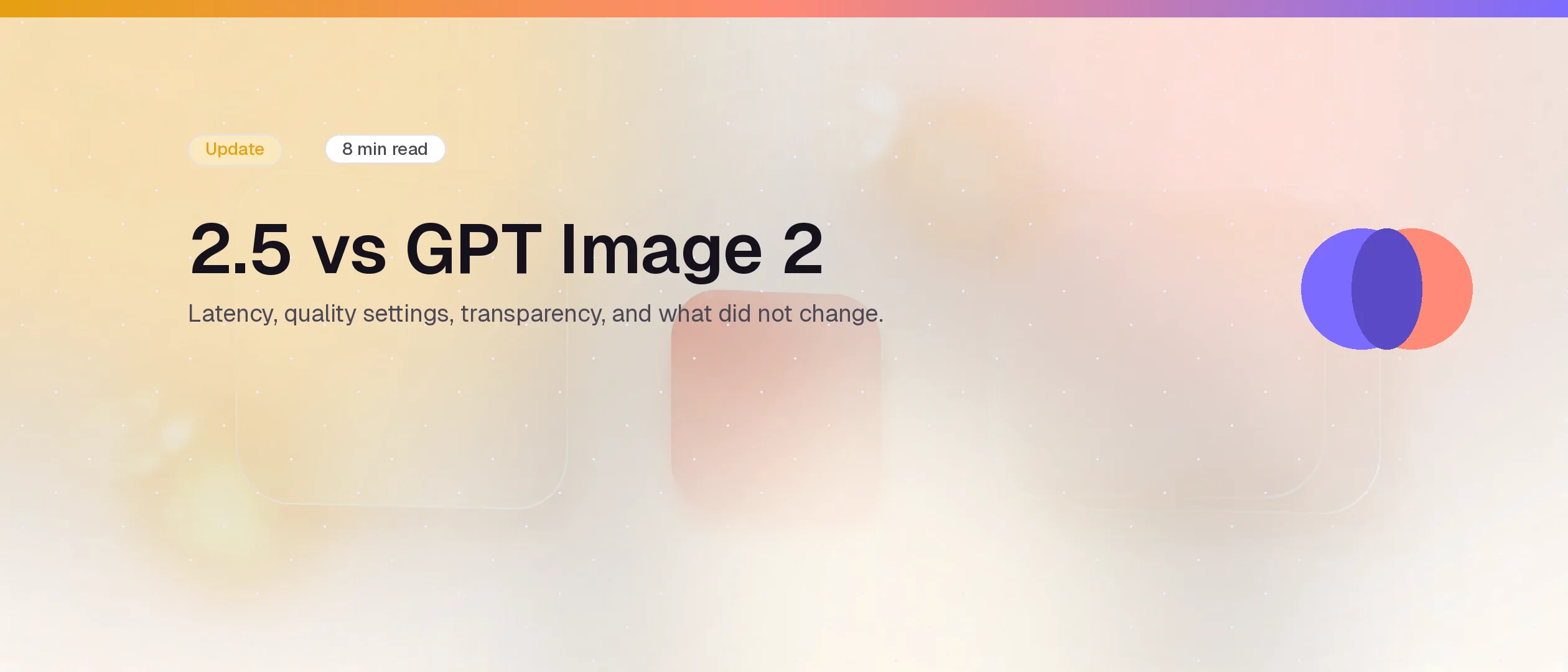 GPT Image 2.5 vs GPT Image 2: what actually changed