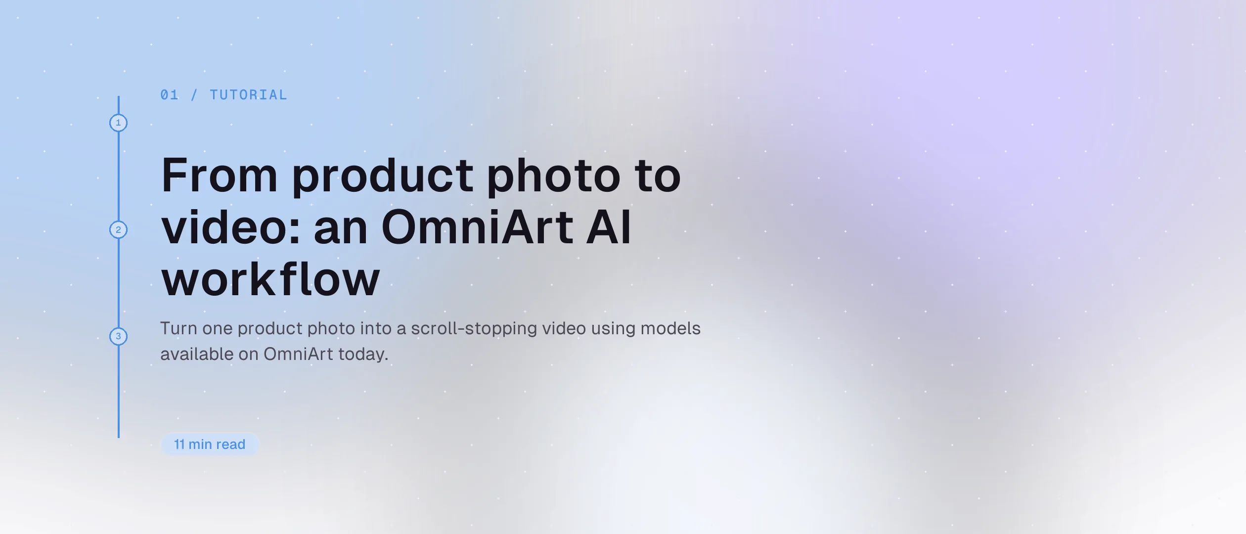 De foto de producto a vídeo: un flujo con IA de OmniArt