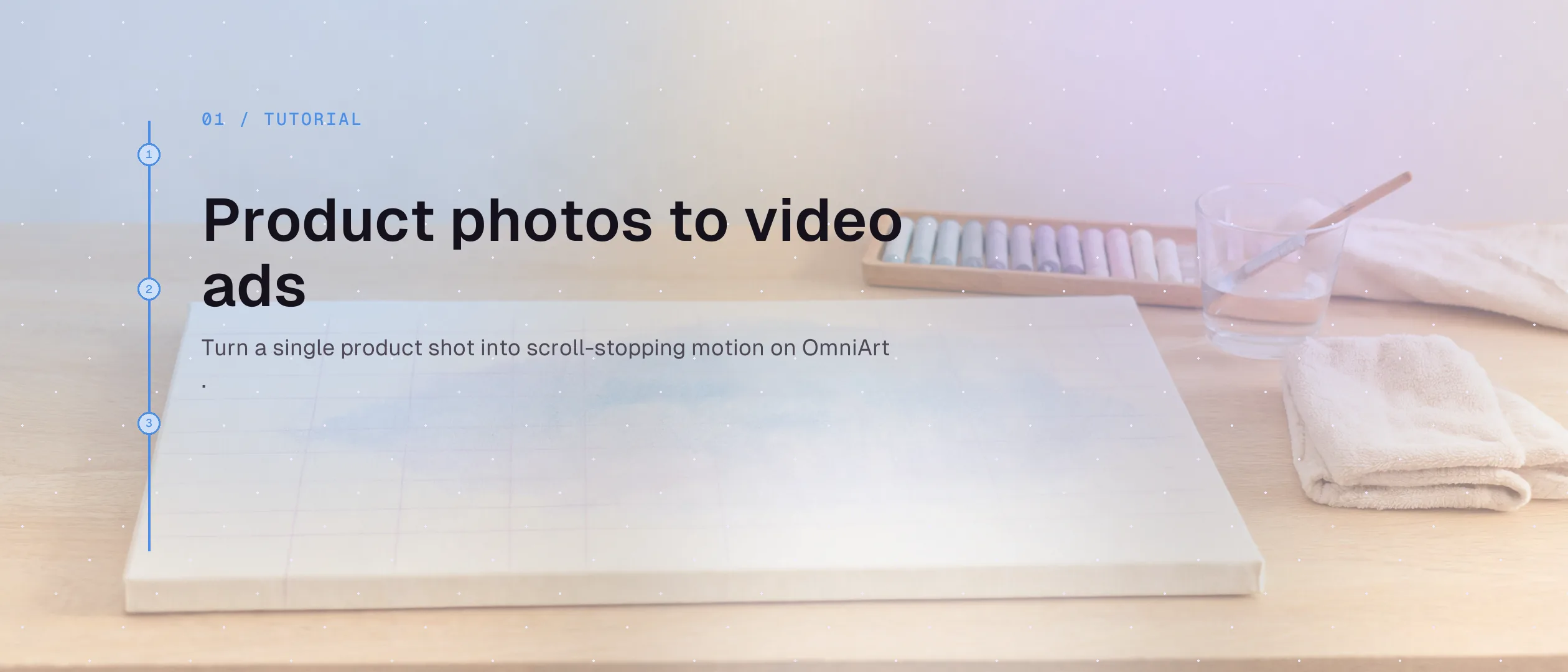 Turn product photos into video ads with OmniArt